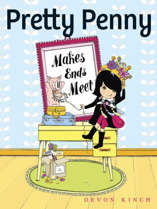 Title details for Pretty Penny Makes Ends Meet by Devon Kinch - Available